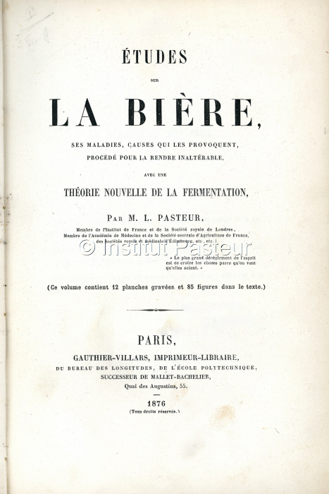 Travaux de Louis Pasteur sur la bière, 1876