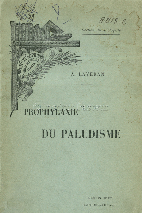 "Prophylaxie du paludisme" par le Dr. A. Laveran